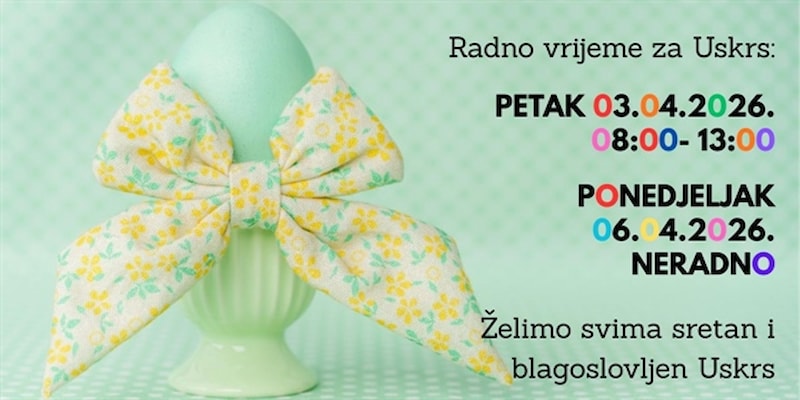 Radno vrijeme za Uskrs